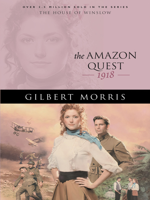Title details for The Amazon Quest by Gilbert Morris - Available